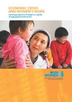 Las economías se reponen más rápidamente de las crisis cuando las respuestas se centran en las necesidades de las mujeres