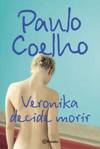 Micro Reseña: Veronika Decide Morir - Paulo Coelho