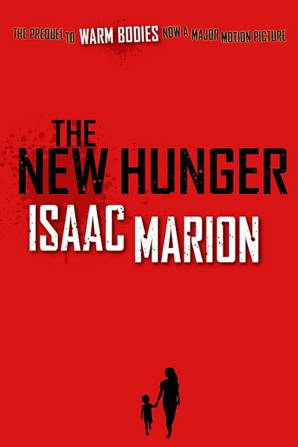 'The New Hunger' precuela de Warm Bodies (R y Julie) de Isaac Marion