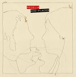 MEDELIA / NON-PLACES