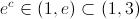 [;e^c\in (1,e)\subset(1,3);]