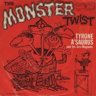 Tyrone A'Saurus And His Cro-Magnons - The Monster Twist