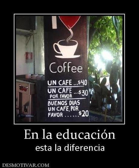 ¿Donde están las buenas maneras?