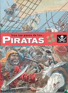 Tras los pasos de los... Piratas de Thierry Aprile y François Place.