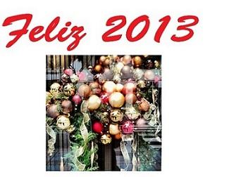 FELIZ NOCHEVIEJA, Y FELIZ 2013