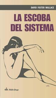 La escoba del sistema, de David Foster Wallace
