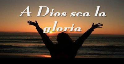 Sólo a Dios sea la gloria