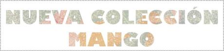 MANGO ...NUEVO CATALOGO ¿Lo habéis visto?