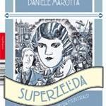 Superzelda La vida ilustrada de Zelda Fitzgerald