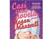 Casi novela (Megan Maxwell)