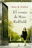 El coraje de Miss Redfield (Ana R. Cañil)