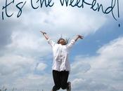 It´s Weekend