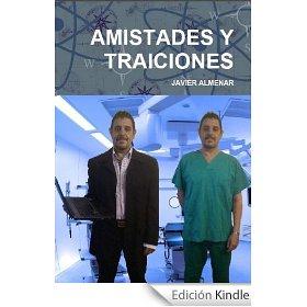 AMISTADES Y TRAICIONES