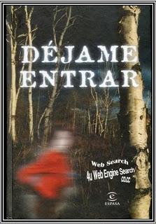 Dejame Entrar de John Ajvide