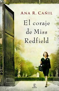 El coraje de Miss Redfield, de Ana R. Cañil