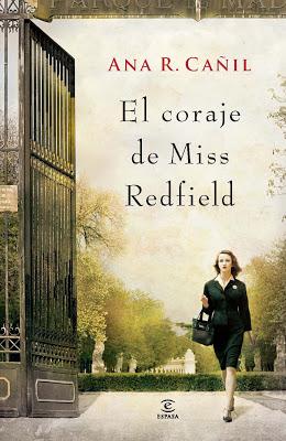 El coraje de Miss Redfield, de Ana R. Cañil.