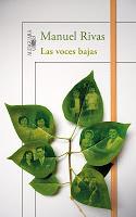 Las voces bajas - Manuel Rivas