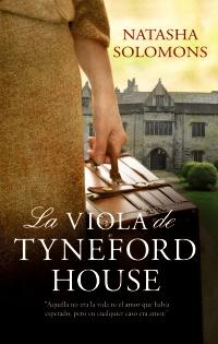 #35 LA VIOLA DE TYNEFORD HOUSE de Natasha Solomons