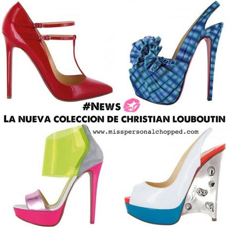 NEWS: La nueva colección de CHRISTIAN LOUBOUTIN! NEWS: La nueva colección de CHRISTIAN LOUBOUTIN!