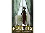 primer último amor Nora Roberts