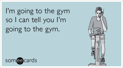 gym-exercise-friend-phone-confession-ecards-someecards