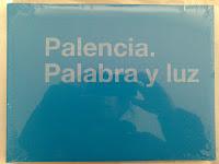 Palencia. Palabra y Luz