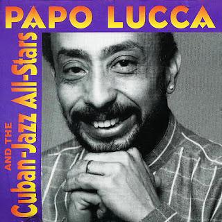 Papo Lucca - Cuban Jazz All Stars Vol.1