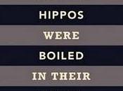 hippos were boiled their tanks-William Burroughs Jack Kerouac