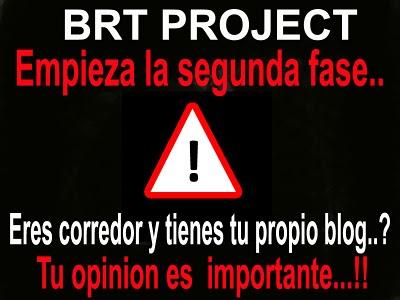 BRT PROJECT - SEGUNDA FASE - TU OPINION ES IMPORTANTE...!!