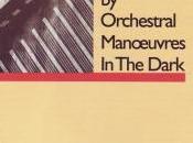 Orchestral Manoeuvres Dark Architecture Morality