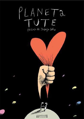 Grupo Editorial 33 edita “Planeta Tute” en España