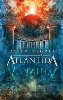 ATLÁNTIDA. Javier Negrete