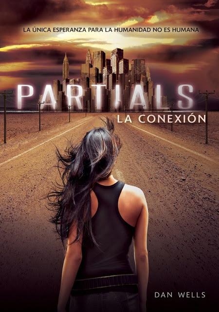 Novedad V&REditoras; en febrero: Partials de Daniel Wells