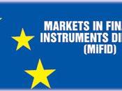 LEGISLACIÓN: DIRECTIVA SOBRE MERCADOS INSTRUMENTOS FINANCIEROS MiFID (Markets Financial Instruments Directive)