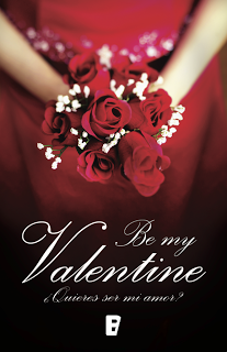 Be my Valentine: ¿Quieres ser mi amor?