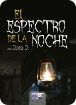 Reseña El espectro de la noche – Jota J.