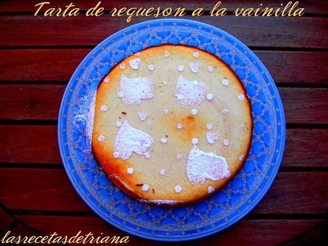 Tarta de requeson a la vainilla