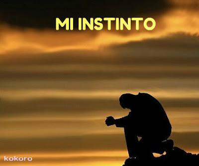 MI INSTINTO