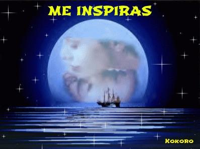 ME INSPIRAS...