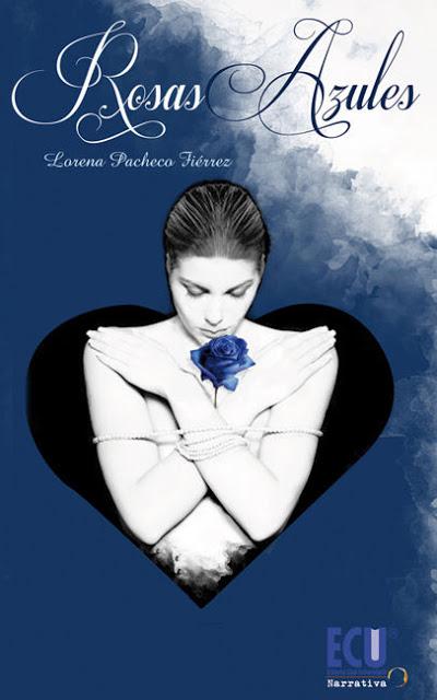 Reseña Rosas Azules - Lorena Pacheco