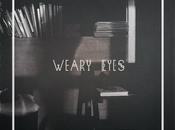 Weary Eyes Ghostwritten Stories Part (2013)