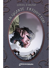 Un gigante entrometido