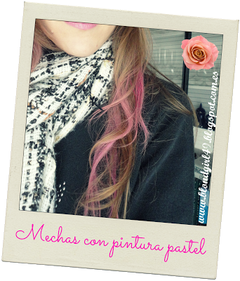 Mechas con pintura pastel (o tie dye)