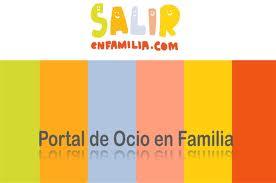 SALIR EN FAMILIA, CUMPLE UN AÑO!!