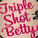 Reseña de Literatura | Confesiones de una Triple Shot Betty, de Jody Gehrman. «Una versión moderna de un clásico de Shakespeare»