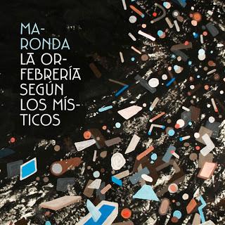 MARONDA / LA ORFEBRERÍA SEGÚN LOS MÍSTICOS