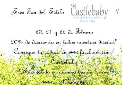 Primavera-Verano 2013 y Castlebaby Fan Days