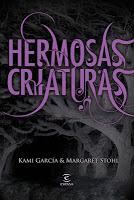 [MR] Hermosas Criaturas, de Kami Garcia y Margaret Stohl