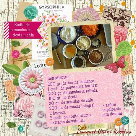 Budín de zanahoria, ricota y chía (Concurso Febrero Bizcochero de Sabor en Cristal)