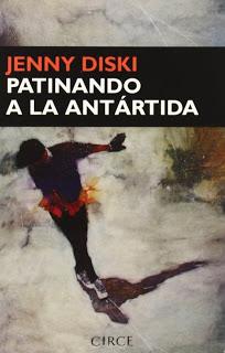 Patinando a la Antártida, de Jenny Diski